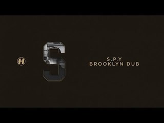 S.P.Y - Brooklyn Dub