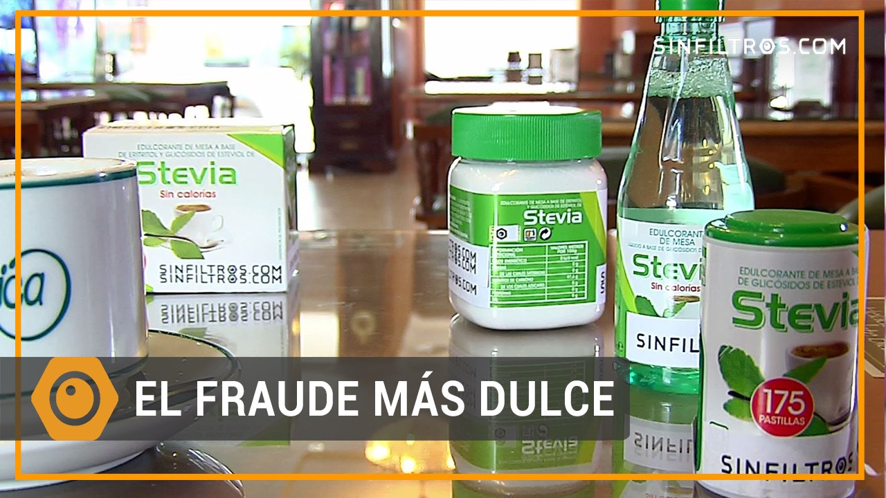 Stevia; el fraude más dulce | Sinfiltros.com