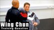 Wing Chun training - wing chun how to lock your opponent up Q54