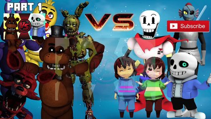 UNDERTALE vs FIVE NIGHTS AT FREDDYS! TOTAL WAR! (Sans vs Freddy 2) Cartoon Fight Club Episode 115