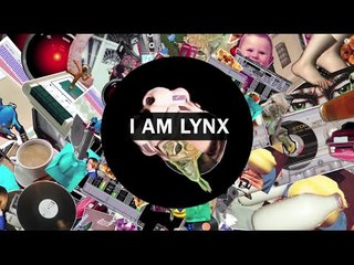 Lynx - I Am Lynx Mini-Mix