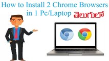 How to Install 2 Chrome Browsers in Pc Laptop in Telugu