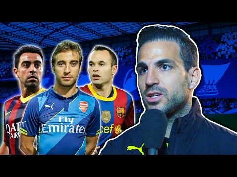 Cesc Fabregas: The Best Midfielder I've Played With Is...