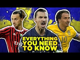 Zlatan Ibrahimović | Everything You Need To Know