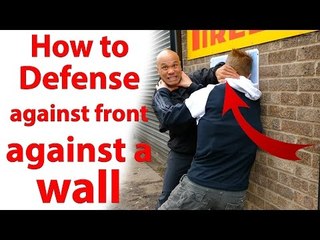 how to defence frontal choke against a wall