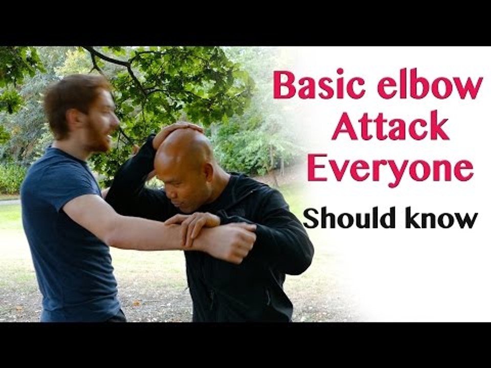 Basic elbow attack everyone should know – wing chun