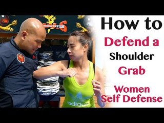 Download Video: How to defend a shoulder grab | women self defence (in Chinese cantonese) Hong Kong 如何不被色狼咸豬手之 搭膊頭篇