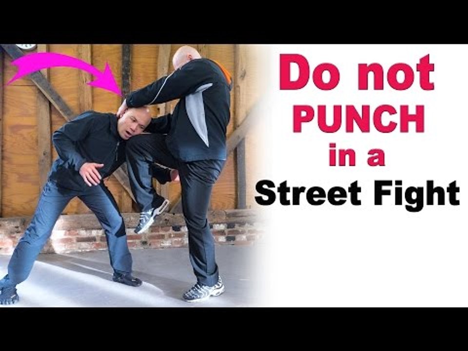 Do not Punch in a Street Fight -  EP 4:  Avoid Getting Kneed