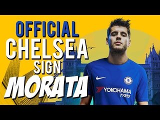 OFFICIAL: Chelsea Confirm Signing Of Alvaro Morata For £70M! | #VFN