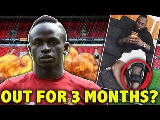 Sadio Mane Set To Face 3 Months Out Injured! | #The12thMan
