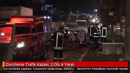 Zincirleme Trafik Kazası: 2 Ölü 4 Yaralı