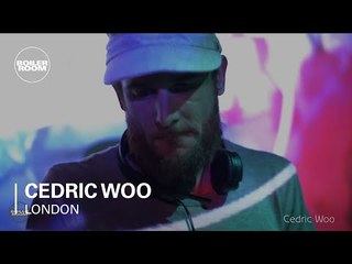 Cedric Woo Boiler Room London DJ Set