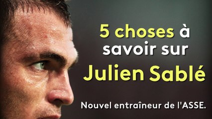 5 choses à savoir sur Julien Sablé, le nouvel entraîneur de l'ASSE