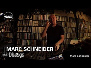 Marc Schneider Boiler Room Berlin DJ Set