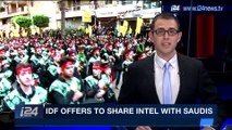 PERSPECTIVES | IDF offers to share Intel with Saudis | Thursday, November 16th 2017