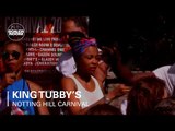 King Tubby's Boiler Room x Guinness Notting Hill Carnival 2016 Set