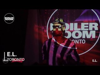 E.L. Boiler Room x Budweiser Toronto DJ Set