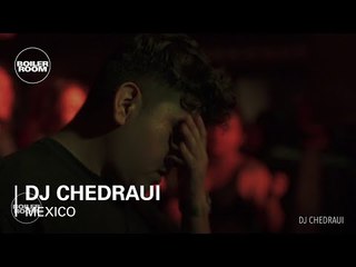 DJ Chedraui Boiler Room Mexico City Live Set