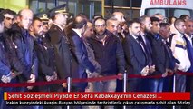 Şehit Sözleşmeli Piyade Er Sefa Kabakkaya'nın Cenazesi Memleketine Getirildi