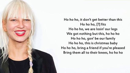 Sia Ho Ho Ho Lyrics