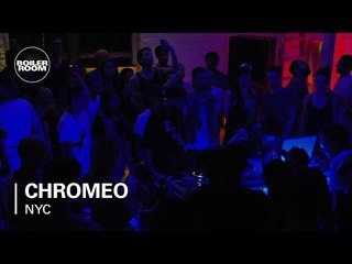 Chromeo Boiler Room NY DJ Set