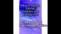 Plug-In Hybrid Electric Vehicles & Energy Use (Energy, Science, Engineering and Technology)