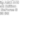 AnkermannPC PC System AMD Konfig AMD A10 7870K Black Edition 4x 390GHz GeForce GTX 1060