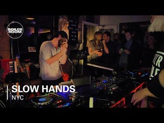 Slow Hands Boiler Room NYC Live Show