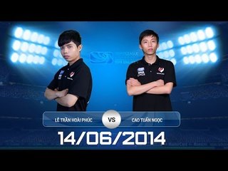 [14.06.2014] LTHPhúc vs CTNgọc [SLS Mùa Hè 2014 1v1]
