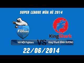 [22.06.2014] HNF vs KS  [SLS Mùa Hè 2014 Team]