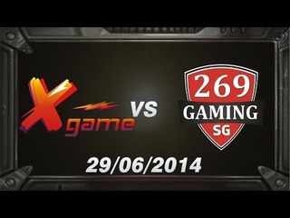 [29.06.2014] SXG vs 269 [DCS A Hè 2014] [Trận 2]