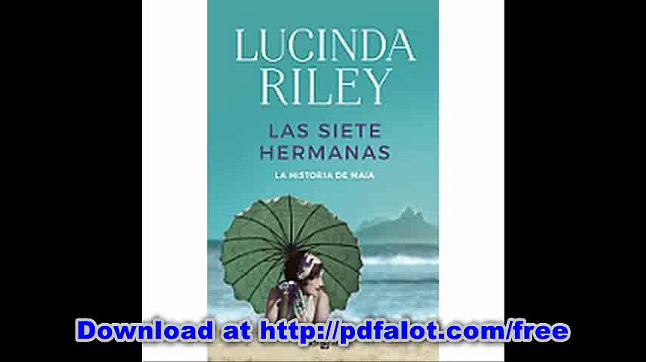 Las siete hermanas (Las Siete Hermanas 1) La historia de Maia