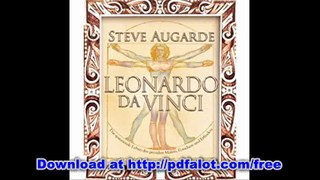Leonardo da Vinci Das spannende Leben des genialen Malers, Forschers und Erfinders