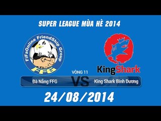 [24.08.2014] DNFFG vs KSBD [SLS Mùa Hè 2014 Team]