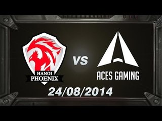 [24.08.2014] HNP vs ACES [DCS A Hè 2014] [Trận 1]