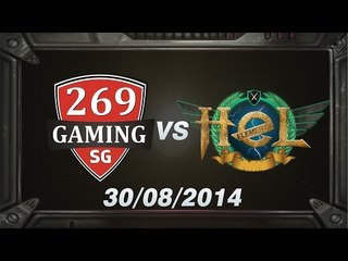 [30.08.2014] 269 vs DNE [DCS A Hè 2014] [Trận 1]