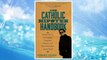 Download PDF The Catholic Hipster Handbook: Rediscovering Cool Saints, Forgotten Prayers, and Other Weird But Sacred Stuff FREE