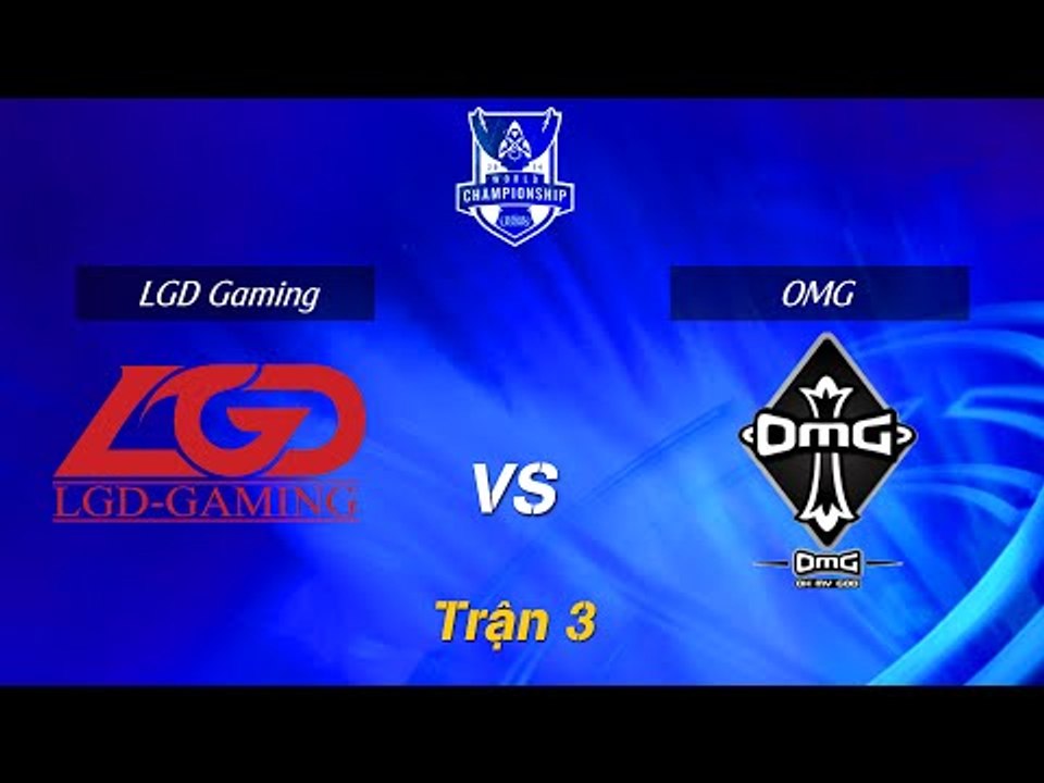 [07.09.2014] LGD vs OMG [Vòng loại Chung kết mùa 4] [Trận 3]