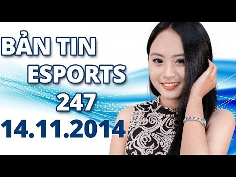 [eSports 247] Ngày 14.11.2014
