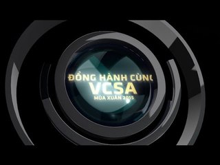 Đồng hành cùng VCSA Mùa Xuân 2015 - Tuần 2