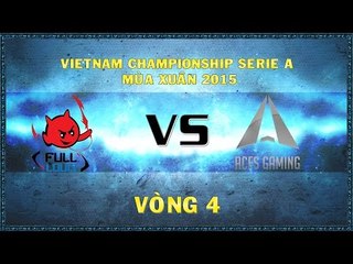 [23.11.2014] HFL vs ACE [ VCSA Xuân 2015]