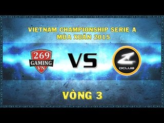 [22.11.2014] 269 vs ZOT [ VCSA Xuân 2015]
