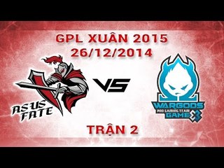 [26.12.2014 ] WG vs ASF [GPL Xuân 2015][Trận 2]