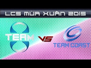 [01.02.2015] T8 vs CST  [LCS NA Xuan 2015]