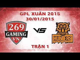 [30.01.2015 ] 269 vs KLH [GPL Xuân 2015][Trận 1]