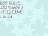 Gamer PC System Intel i56600K 4x35 GHz 32GB DDR4 RAM 1000GB HDD nVidia GTX1060 6GB