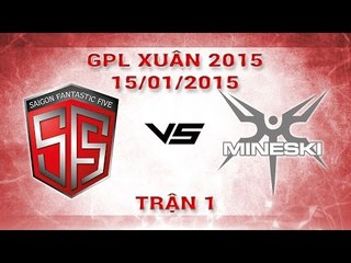 [15.01.2015 ] SF5 vs MSGP [GPL Xuân 2015][Trận 1]