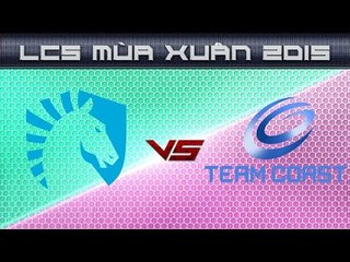 [08.02.2015] TL vs CST  [LCS NA Xuan 2015]