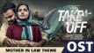 Take Off OST | Mother In Law Theme | Gopi Sundar | Kunchacko Boban | Parvathy