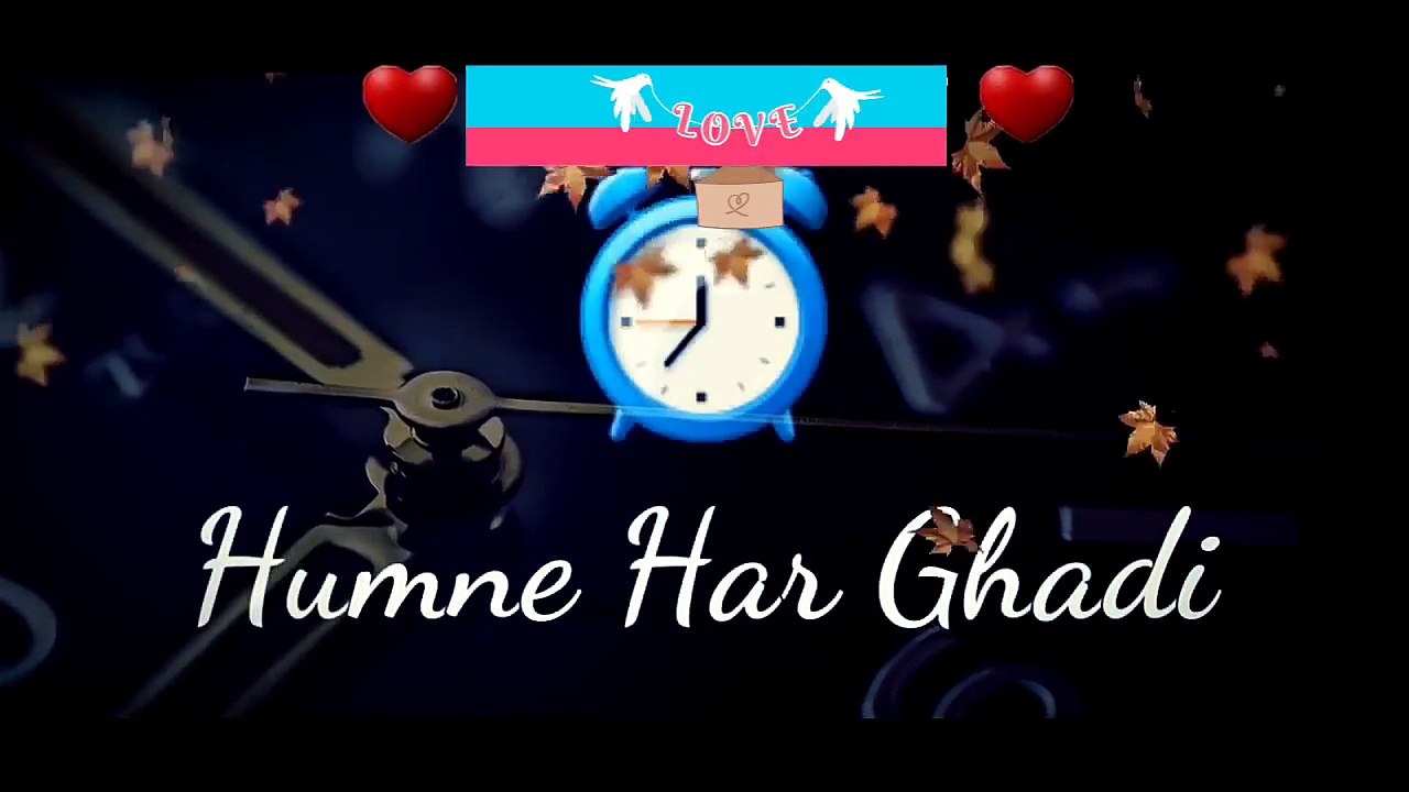 Bahut Pyar Karte Hain -Whatsapp love status